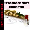 Saxophone Flute Romantic Megamix Non Stop