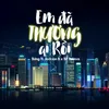 About Em Đã Thương Ai Rồi Song