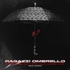 About Ragazzi ombrello Song