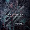 Influenza-Dash & Preuss Remix