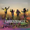 About Farbendenker Song