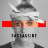 About Tre Assassine Song