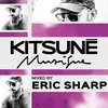 About Kitsuné Musique Mixed by Eric Sharp-DJ Mix Song