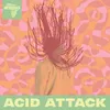 Acid Attack