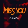 About Miss You Song