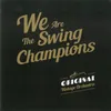 We Are the Swing Champions