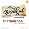About Kaathirunnu-Ennu Ninte Moideen Song