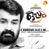 About Chirimukilum-Oppam Song