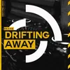 Drifting Away-Club Mix