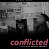 About Conflicted-Radio Edit Song