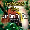 About Jar Kan Feli Feli Song