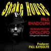 About Shake House (Opolopo Remagination) Song