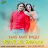 About Has Mat Pagli Pyar Ho Jayega Song