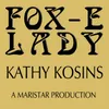 About Fox -E Lady Song