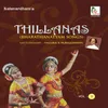 Thillanas - Ragam: Sindhu Bhairavi_Talam: Adi