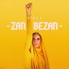 About Zan Bezan Song