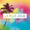 About La plus jolie Song