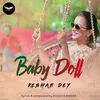 About Baby Doll Song