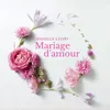 About Mariage d'amour Song