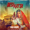 Desi Katta