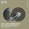 They Can't Understand It-Louie Vega Remix