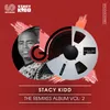 No Body Else-Stacy Kidd House 4 Life Remix