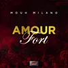 Amour Fort