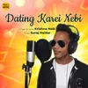About Dating Karei Nebi Song