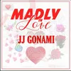 About Madly In Love Song