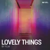 Lovely Things