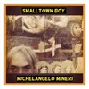 About Smalltown Boy Song