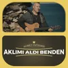 Aklımı Aldı Benden