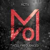 About Acid Frequenced Song