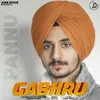 About Gabhru Song