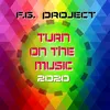 Turn on the Music 2020-Double F. Radio Edit