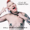 About Call of Schizophrenia Song