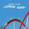 About Lookin' Good-Remastered Song