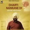 About Dharti Nankane Di Song