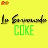 About La Empanada Song