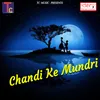 Chandi Ke Mundri