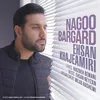 About Nagoo Bargard Song