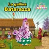 La gallina Batarazza