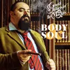 About Body & Soul-Radio Edit Song