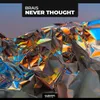 Never Thought-Extended Mix