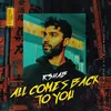 About All Comes Back to You Song