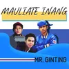 About Mauliate Inang Song