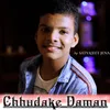 Chhudake Daman