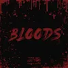 About Bloods Song