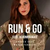 About Run & Go Song