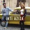 About Inti Aziza Song